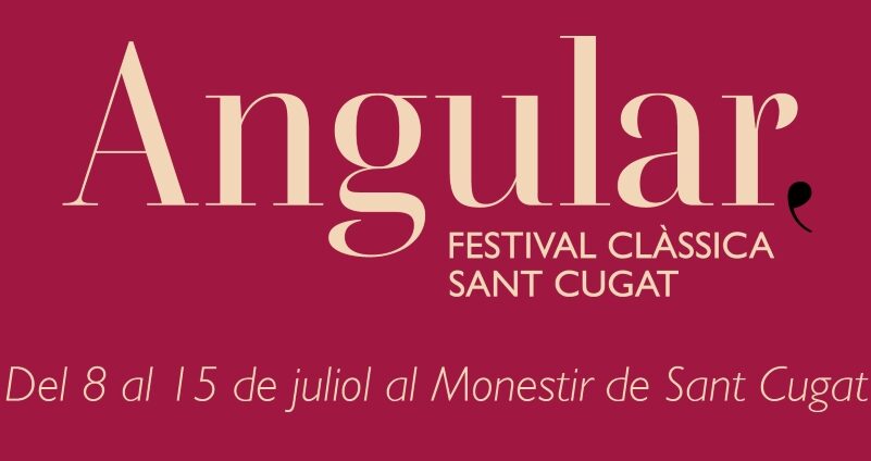 Cartel Angular, Festival Clàssica Sant Cugat 2022