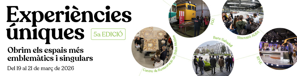 Baner d'Experiències úniques 2026 5a edició amb imatge de visites a FGC, RTVE, ALBA, Banc de Sabadelll, CRBMC